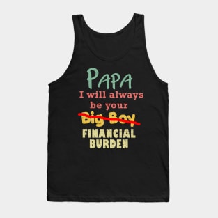 Funny Fathers day Shirt gift Tank Top